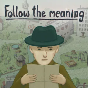 Follow The Meaning (Full version)