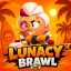 Lunacy Brawl