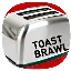 Toast Brawl